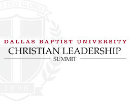 graphic for dallas baptist university christian leadership summit