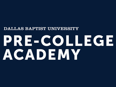 Dallas Baptist University's Pre-College Academy