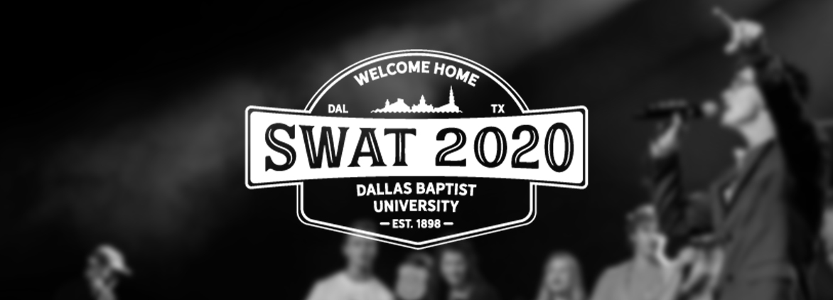 Schedule | Fall SWAT 2020 | Dallas Baptist University