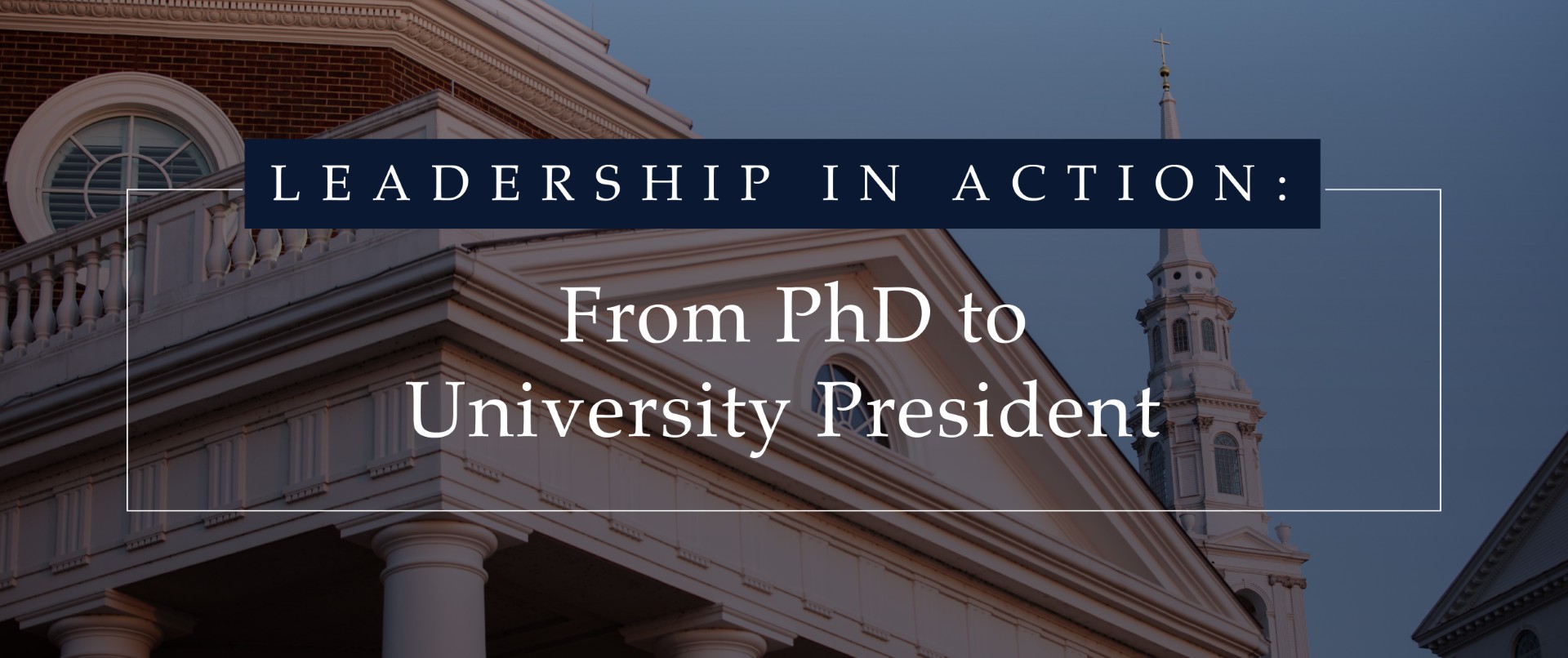 From PhD to University President